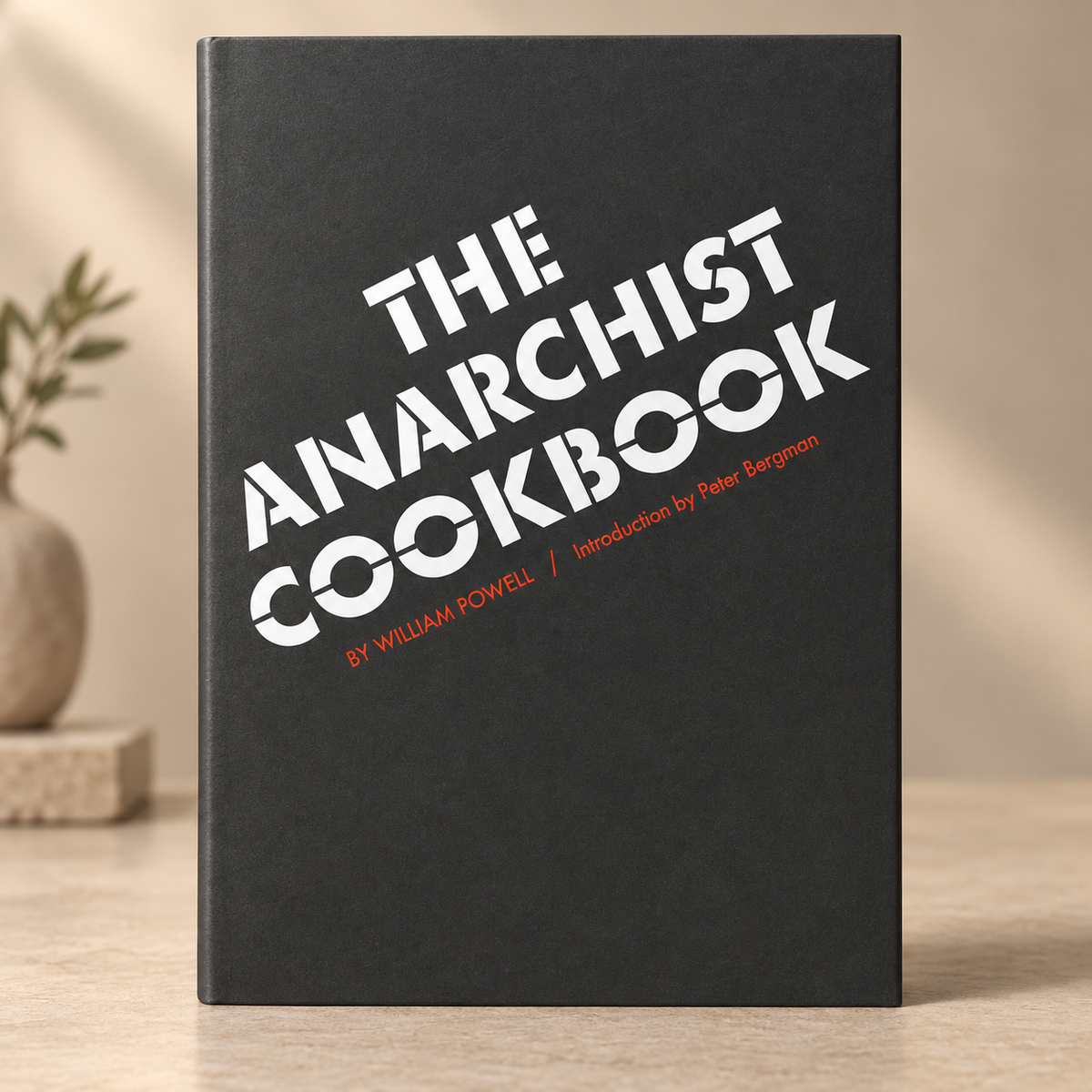 The Anarchist Cookbook